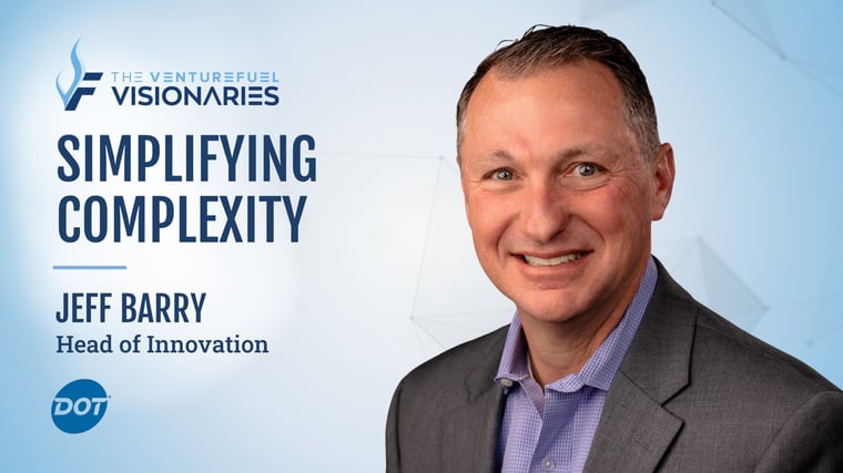 Simplifying Complexity With Dot Foods’ Head of Innovation Jeff Barry