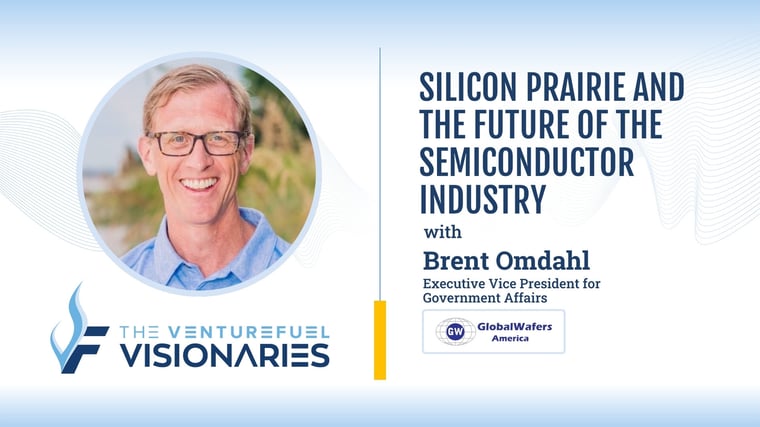 Silicon Prairie and The Future of the Semiconductor Industry — GlobalWafers Co. EVP Brent Omdahl