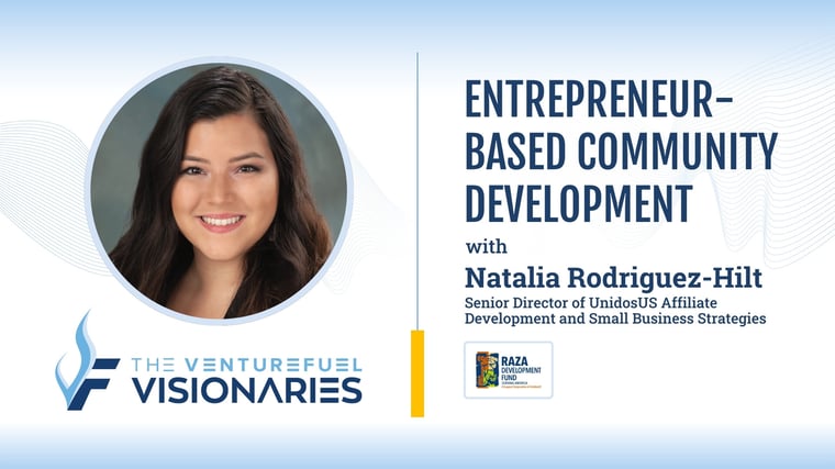 Entrepreneur-Based Community Development — Natalia Rodriguez-Hilt