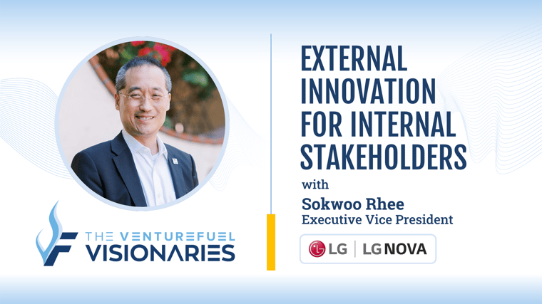 External Innovation For Internal Stakeholders — LG Electronics EVP Sokwoo Rhee