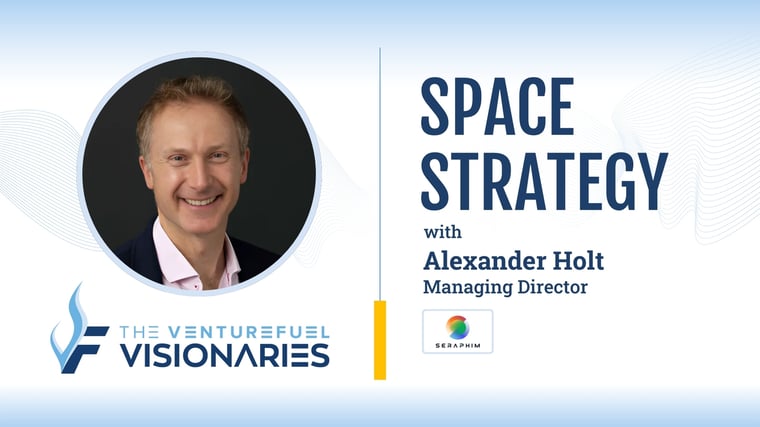 Space Strategy — Seraphim Space Enterprise Alexander Holt