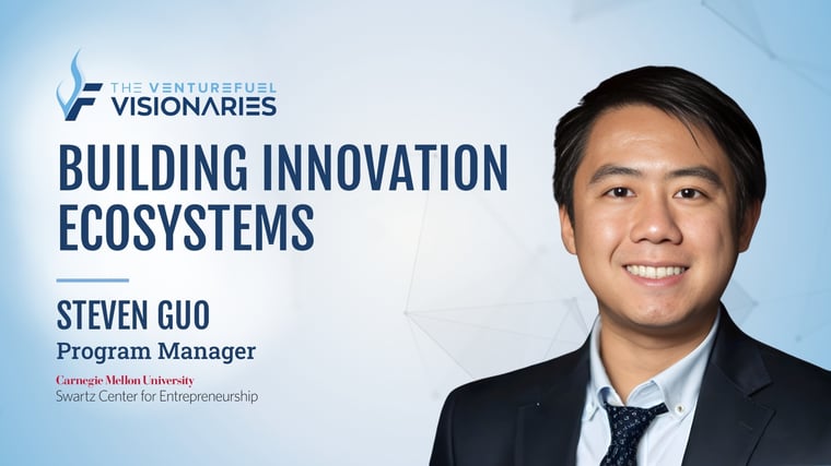 Building Innovation Ecosystems — Carnegie Mellon’s Steven Guo