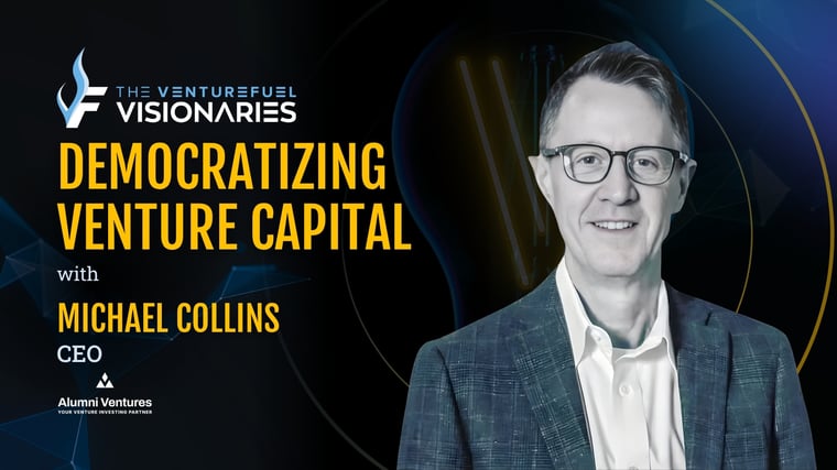 Democratizing Venture Capital — Alumni Ventures CEO Mike Collins