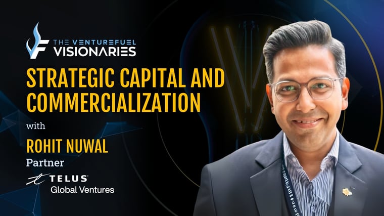 Strategic Capital and Commercialization — Rohit Nuwal